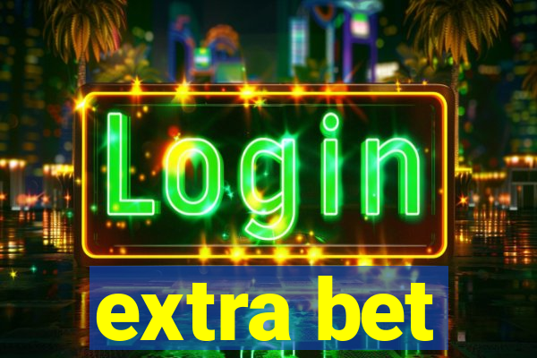extra bet